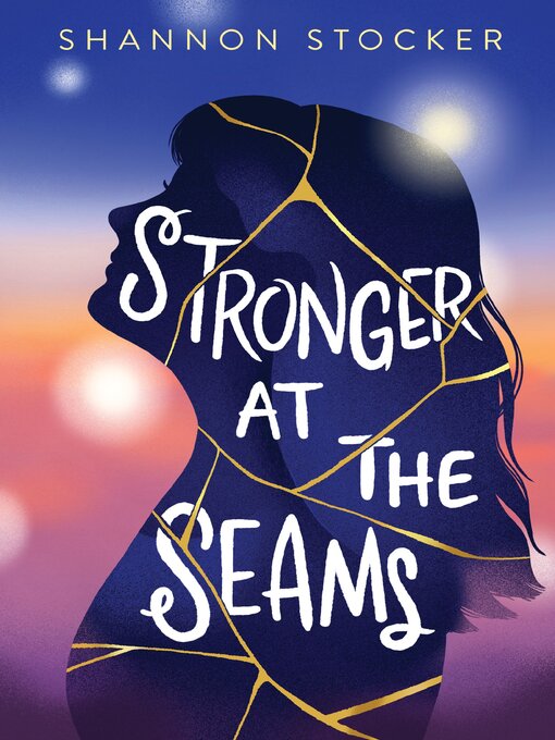 Title details for Stronger at the Seams by Shannon Stocker - Available